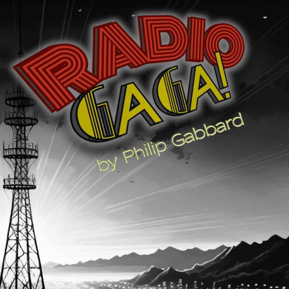 Radio . . . What? RadioGAGA!