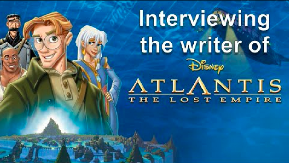 “Atlantis: The Lost Empire” — An Audio Arts Interview