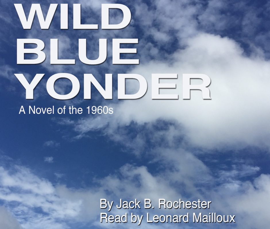 Wild Blue Yonder Is Now An Audible Book The Fictional