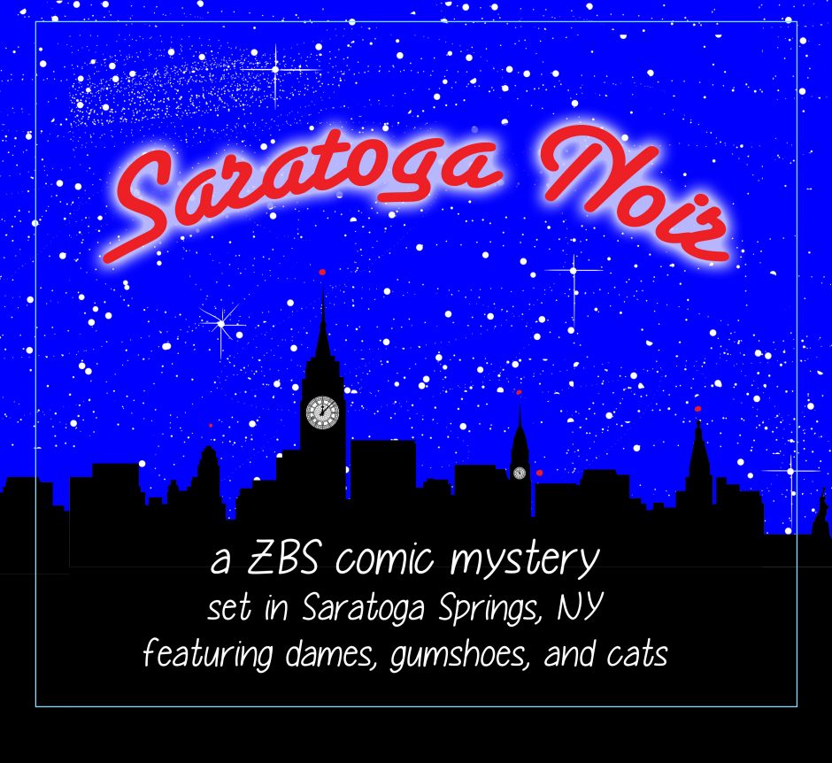 More! More! “Saratoga Noir” Episodes 8-14