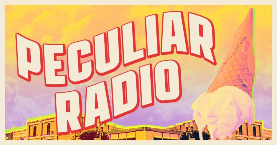 “Peculiar Radio” Created by J.K. Robbins
